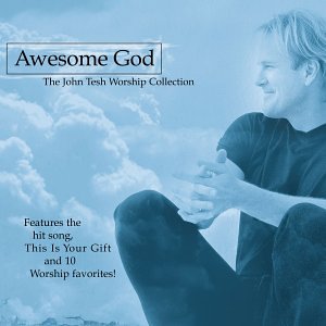 CDP-50  JOHN TESH- AWESOME GOD